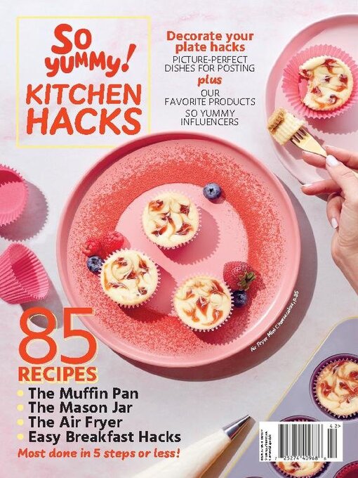 Title details for So Yummy! Kitchen Hacks by A360 Media, LLC - Available